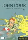 John Cook: Meets A Mermaid / John Cook And The Sea Monster (+ CD) - Kirsten Koch Jensen