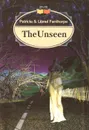 The Unseen - Patricia and Lionel Fanthorpe