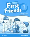 First Friends: Level 1: Activity Book - Susan Lannuzzi