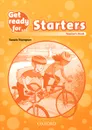 Get Ready for: Starters: Teacher's Book - Tamzin Thompson