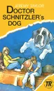 Dr. Schnitzler's Dog: Level 1 - Jeremy Taylor