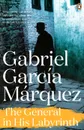 The General in His Labyrinth - Маркес Габриэль Гарсиа