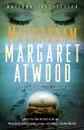 MADDADDAM - ATWOOD, MARGARET