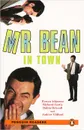 Mr Bean in Town: Level 2 (+ CD) - Rowan Atkinson, Richard Curtis, Robin Driscoll and Andrew Clifford