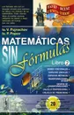 Matematicas sin formulas: Libro 2 - Ю. В. Пухначев, Ю. П. Попов