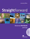 Straightforward: Advanced: Workbook with Key - Amanda Jeffries