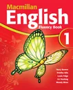 Macmillan English 1: Fluency Book - Mary Bowen, Printha Ellis, Louis Fidge, Liz Hocking, Wendy Wren