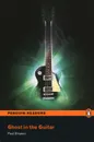 Ghost in the Guitar: Level 3 - Paul Shipton