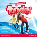 Today! Starter: Class Audio CDs (аудиокурс на 2 CD) - David Todd, Tamzin Tompson