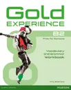 Gold Experience B2 Workbook without key - Edwards, Lynda
