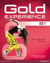 Gold Experience B1: Students' Book (+ DVD-ROM) - Carolyn Barraclough, Suzanne Gaynor