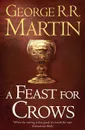 A Feast for Crows - George R. R. Martin