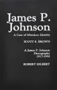 James P. Johnson: A Case of Mistaken Identity - Scott E. Brown, Robert Hilbert