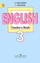 English 3: Teacher's Book / Английский язык. 3 класс. Книга для учителя - З. Н. Никитенко, Л. А. Долгова
