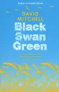 Black Swan Green - Митчелл Дэвид Стивен