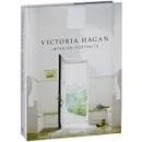 Victoria Hagan: Interior Portraits - Marianne Hagan