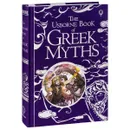 The Usborne Book of Greek Myths - Anna Milbourne, Louie Stowell