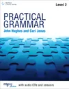 Practical Grammar: Level 2: Student's Book with Answers (+ 2 CD) - John Hughes, Ceri Jones