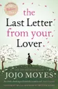 The Last Letter from Your Lover - Мойес Джоджо