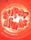 Super Minds: Level 4: Teacher's Book - Melanie Williams, Herbert Puchta, Gunter Gerngross, Peter Lewis-Jones