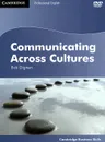 Communicating Across Cultures: B1-B2 DVD - Bob Dignen