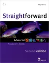 Straightforward: Student's Book: Advanced Level - Roy Norris