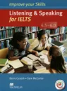 Listening & Speaking for IELTS 4.5-6.0: Student's Book (+ 2 CD-ROM) - Barry Cusack, Sam McCarter