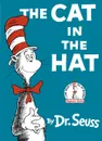 The Cat in the Hat - Dr. Seuss