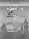 Macmillan Guide to Country Studies: Level 1: Teacher‘s Book - Виктория Ощепкова, Kevin McNicholas