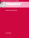 Oxford English for Careers: Finance 1: Teacher's Resource Book - David Baker, Richard Clark