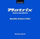 Matrix: Intermediate: Audio Class CDs (аудиокурс на 2 CD) - Kathy Gude