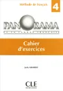 Panorama 4: Cahier d'exercices - Jacky Girardet