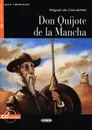 Don Quijote de la Mancha: Nivel cuarto B2 ( + CD) - Miguel de Cervantes