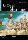 Le Grand Meaulnes: Niveau deux A2 (+ CD) - Alain-Fournier