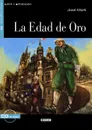 La Edad De Oro: Nivel segundo A2 ( + CD) - Jose Marti