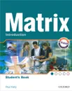 Matrix: Introduction: Students Book - Келли Пол