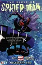 The Superior Spider-Man: Volume 4: Necessary Evil - Слотт Дэн