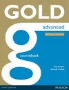 Gold: Advanced: Coursebook - Amanda Thomas, Sally Burgess