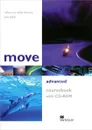 Move Advanced: Coursebook (+ CD-ROM) - Rebecca Robb Benne, Jon Hird