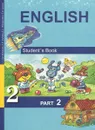 Английский язык. 2 класс. Учебник. В 2 частях. Часть 2 - С. Г. Тер-Минасова, Л. М. Узунова, Д. С. Обукаускайте, Е. И. Сухина