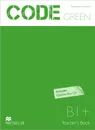 Code Green: Level B1+: Teacher‘s book (+ CD-ROM) - Rosemary Aravanis, Stuart Cochrane