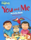 You and Me: Activity Book 2 - Симмонс Наоми
