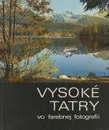 Vysoke Tatry vo farebnej fotografii. Альбом - Hugo Jelinek