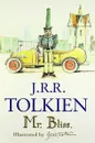 Mr. Bliss - J. R. R. Tolkien
