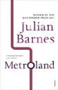 Metroland - Барнс Джулиан