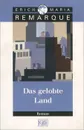 Das gelobte Land - Erich Maria Remarque