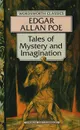 Tales of mystery and imagination - Edgar Allan Poe