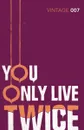 You Only Live Twice - Fleming, Ian