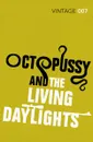 Octopussy & The Living Daylights - Fleming, Ian