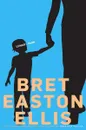 Lunar Park - Bret Easton Ellis